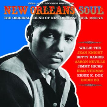 Soul Jazz Presents: New Orleans Soul