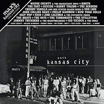 Max’s Kansas City. 1976 & Beyond -Edición Limitada-