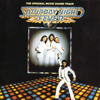 Saturday Night Fever (Bee Gees)