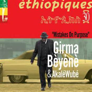 éthiopiques 30: Mistaques on Purpose