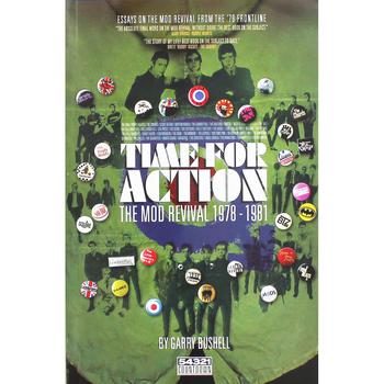 Time for Action - the Mod Revival 1978-1981