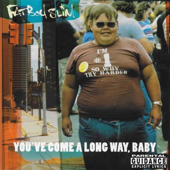You've Come a Long Way Baby -Reedición-