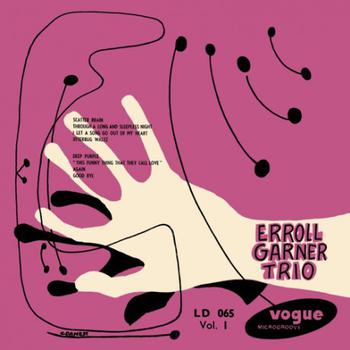 Erroll Garner Trio Vol. 1