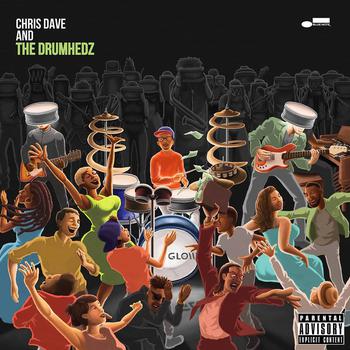 Chris Dave and the Drumhedz