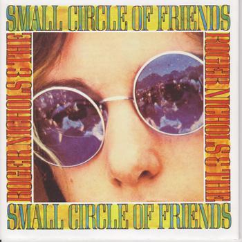 Roger Nichols & the Small Circle of Friends -Reedición-