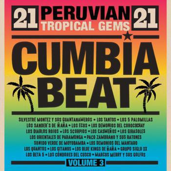 Cumbia Beat Vol. 3 -21 Peruvian Tropical Gems-