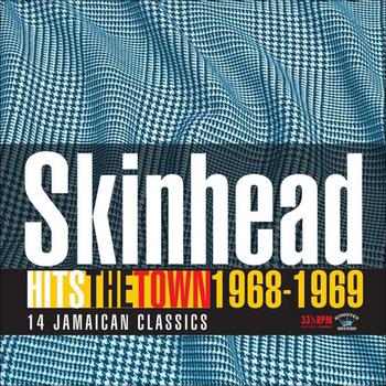Skinhead Hits the Town 1968-1969