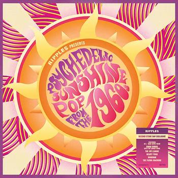 Ripples Presents: Psychedelic Sunshine Pop From the 1960's - Record Store Day 2024