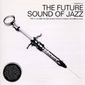 FUTURE SOUND OF JAZZ VOL. 2 (REEDICIÓN)