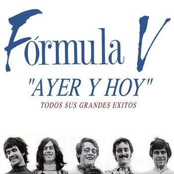 Ayer y Hoy Todos Sus Grandes éxitos