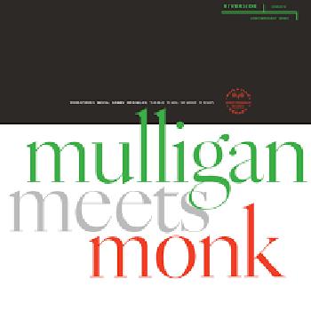 Mulligan Meets Monk (Mono Mix) -Record Store Day 2025