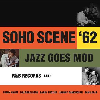 Soho Scene 62 (Jazz Goes Mod) Vol. 2 Record Store Day 2023