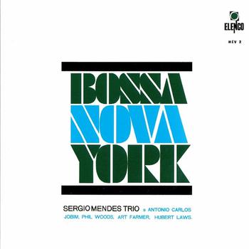 Bossa Nova York (Reedición Limitada) Incluye Temas Extra