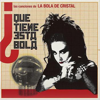 ¿qué Tiene Esta Bola? Las Canciones de la Bola de Cristal Edición Vinilo Rojo y Blanco