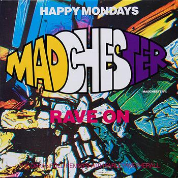 Madchester Rave on Remixes