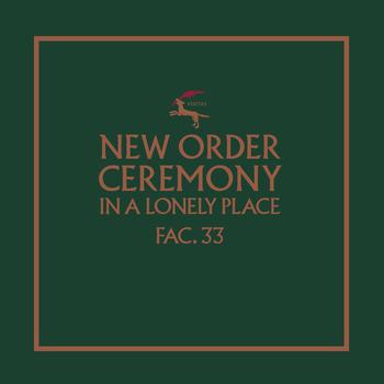 Ceremony -Reedición-