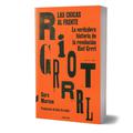 LAS CHICAS AL FRENTE. LA VERDADERA HISTORIA DE LA REVOLUCIÓN RIOT GRRRL