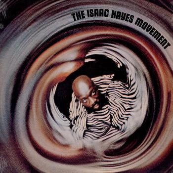 The Isaac Hayes Movement