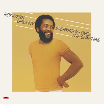 Everybody Loves the Sunshnine (Reedición)