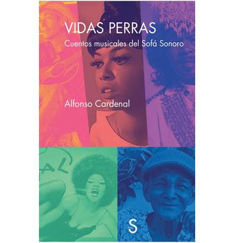 Vidas Perras - Cuentos Musicales del Sófa Sonoro