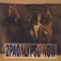 2PACALYPSE NOW