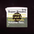 SUPER BREAKS VOL.2