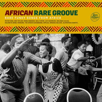 African Rare Groove. Rare Groove Collection