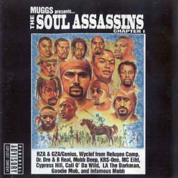 Muggs Presents ... The Soul Assassins Chapter I