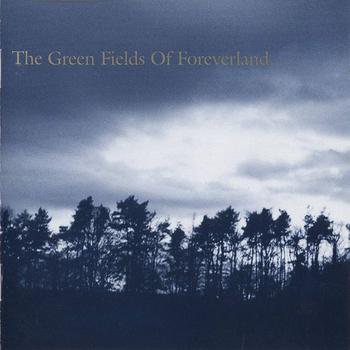The Green Fields of Foreverland (Record Store Day 2026)