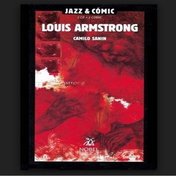 Louis Armstrong. Jazz & Cómic