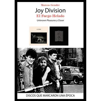 Joy Division - El Fuego Helado