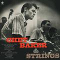 CHET BAKER & STRINGS (REEDICIÓN WAXTIME)