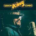 GERSON KING COMBO (REEDICIÓN REMASTERIZADA)