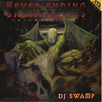 The Never Ending Breakbeats Vol. Iii