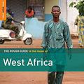 THE ROUGH GUIDE TO THE MUSIC OF WEST AFRICA