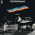 THE THIRD WORLD-UNDERGROUND (REEDICIÓN)