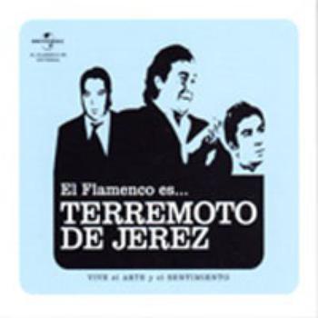 El Flamenco Es Terremoto de Jerez
