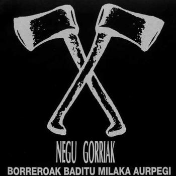 Borreroak Baditu Milaka Aurpegi -Reedición-