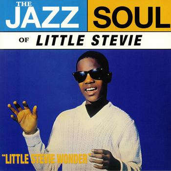 The Jazz Soul of Little Stevie