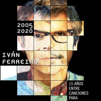 2005-2020: 15 Años Entre Canciones Para El Tiempo y la Distancia