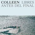 LIBRES ANTES DEL FINAL