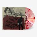 YOURE NOT FROM AROUND HERE VINILO DE COLOR
