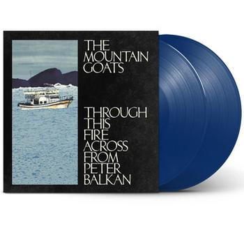 Through This Fire Across From Peter Balkan (Edición Vinilo Indies Bluewater)