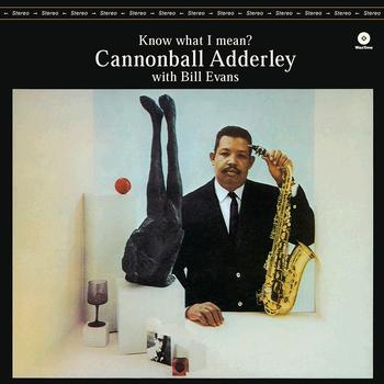 Know What I Mean (Reedición Audiófila Waxtime)