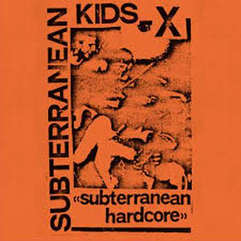Subterranean Hardcore (Reedición)