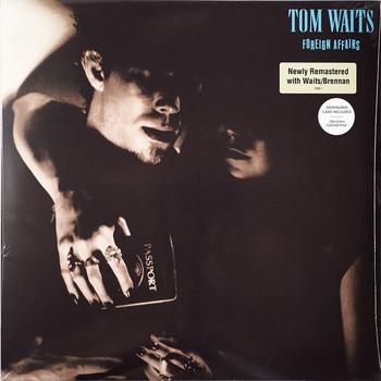 Foreign Affairs (Edición Nuevamente Remasterizada por Tom Waits / Brennan)