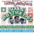 MIGHTY INSTRUMENTAL SOUL & R&B-STYLE 1965 -RECORD STORE DAY 29 AGOSTO 2020-