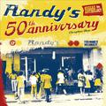 RANDY'S 50TH ANNIVERSARY - CHAPTER ONE