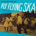 FLY FLYING SKA
