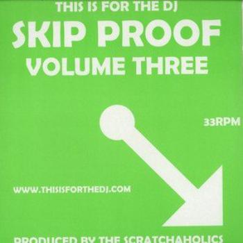 Skip Proof Vol. 3